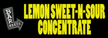 Load image into Gallery viewer, Lemon Sweet &amp; Sour Concentrate
